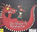 The Dragon's Toothache