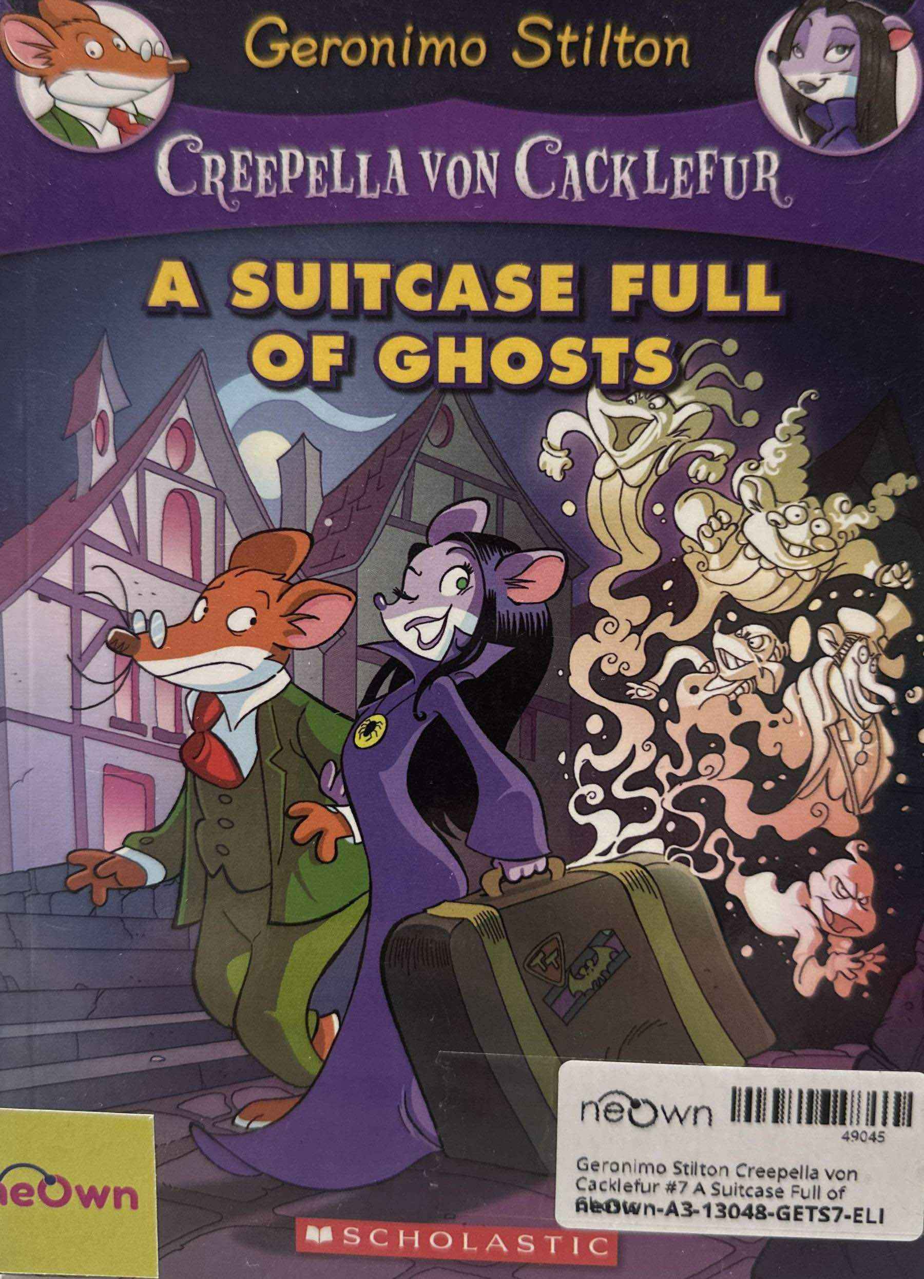 Geronimo Stilton Creepella von Cacklefur #7 A Suitcase Full of Ghosts