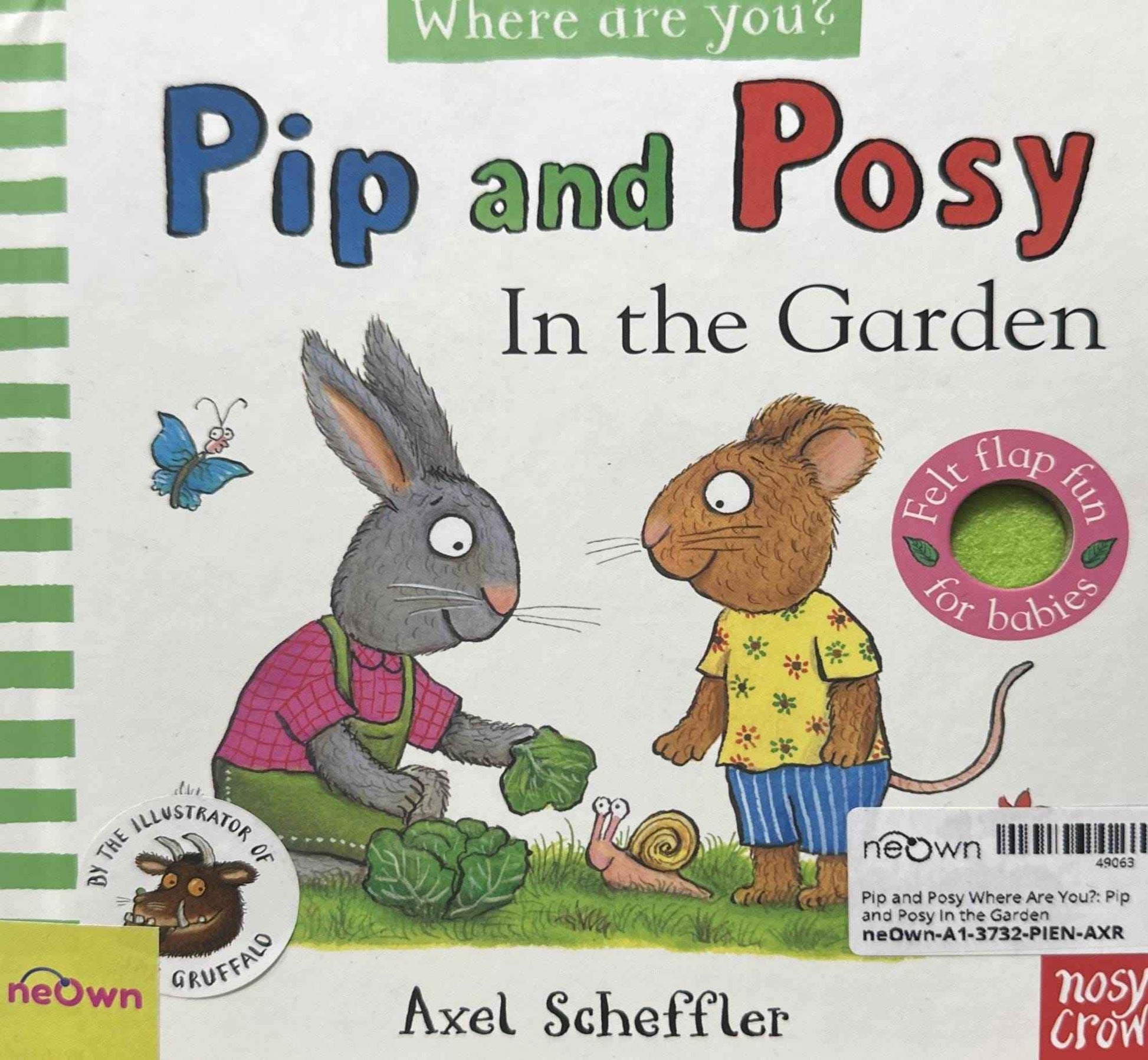 Pip and Posy Where Are You?: Pip and Posy In the Garden