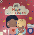 Baby Touch: Hugs and Kisses  (A Touch-and-Feel Playbook)
