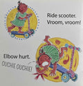 Ouchie Ouchie!