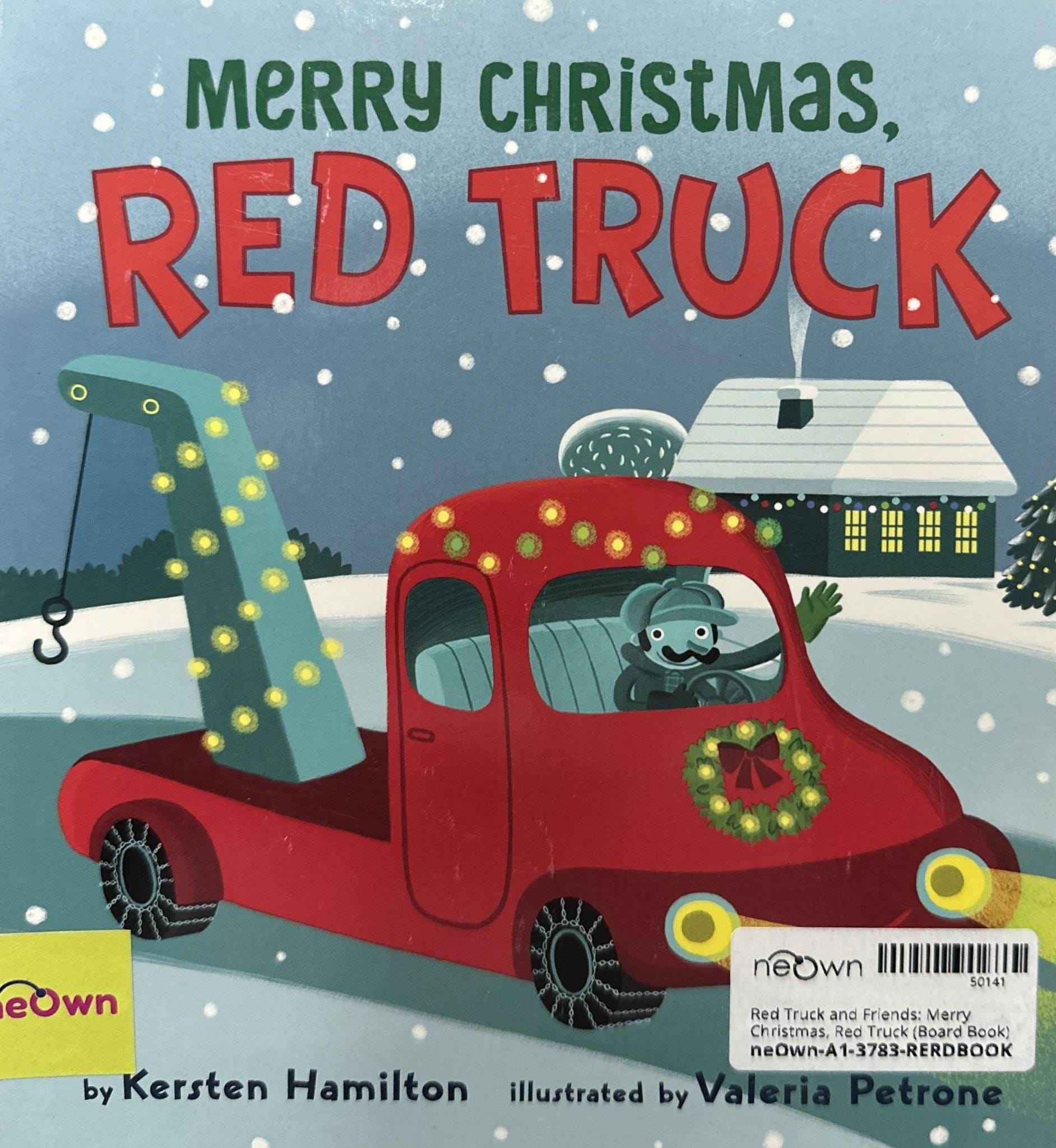 Red Truck and Friends: Merry Christmas, Red Truck (Board Book)