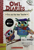 Owl Diaries #21 Eva and the New Teacher