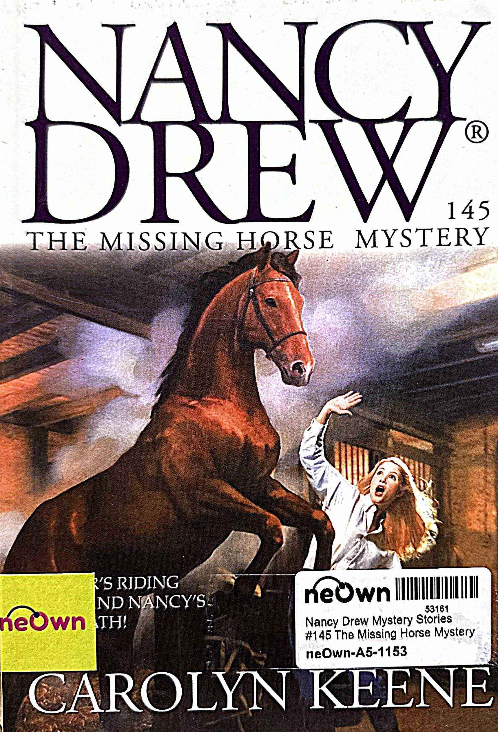 Nancy Drew Mystery Stories #145 The Missing Horse Mystery