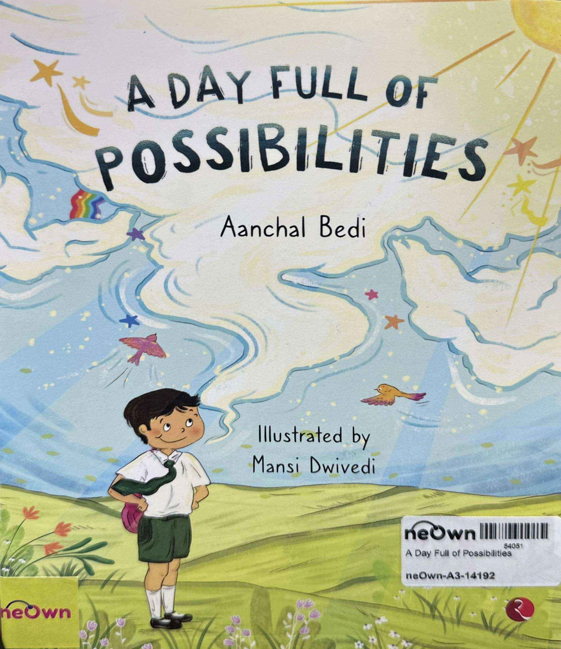 A Day Full of Possibilities