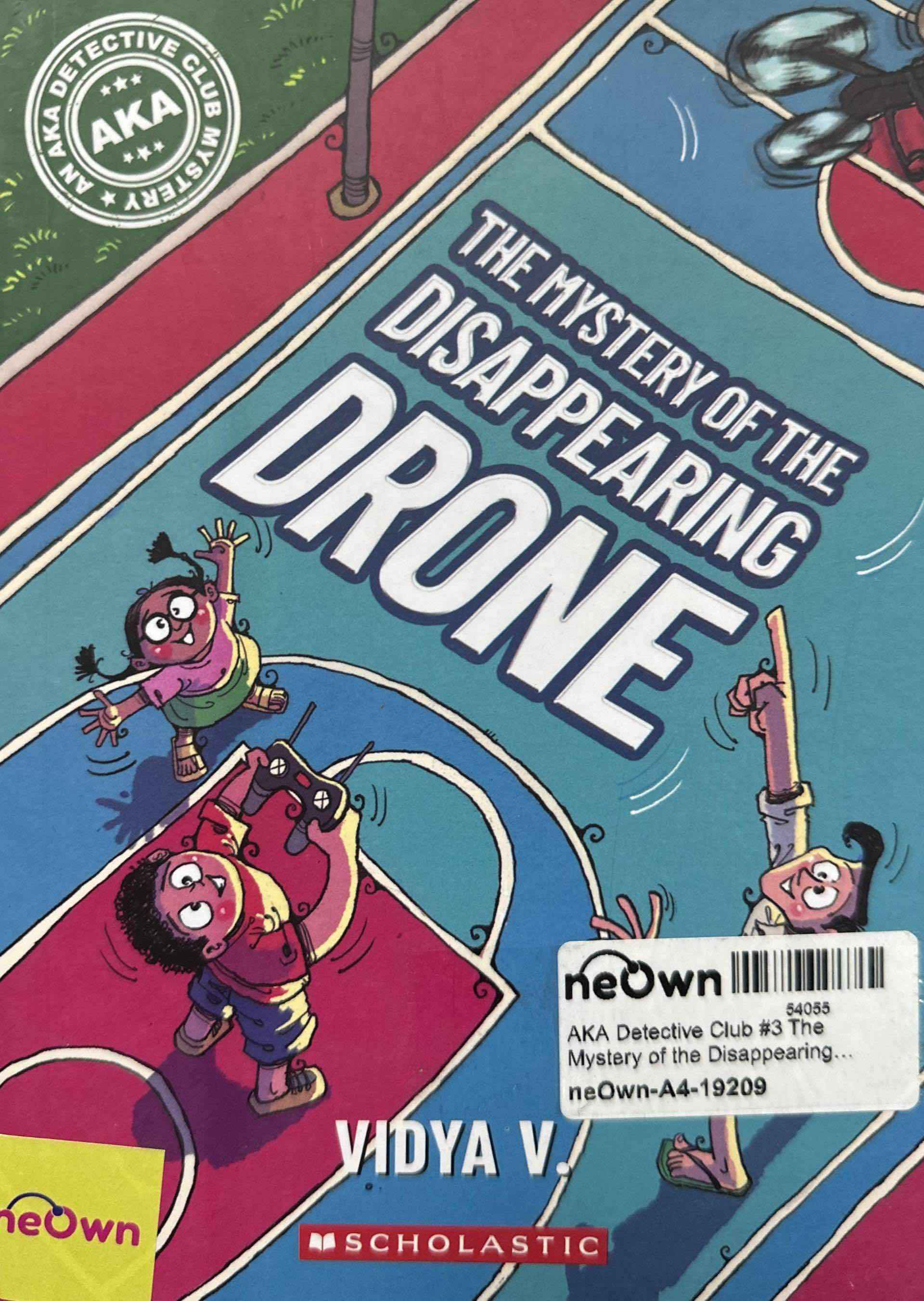 AKA Detective Club #3 The Mystery of the Disappearing Drone