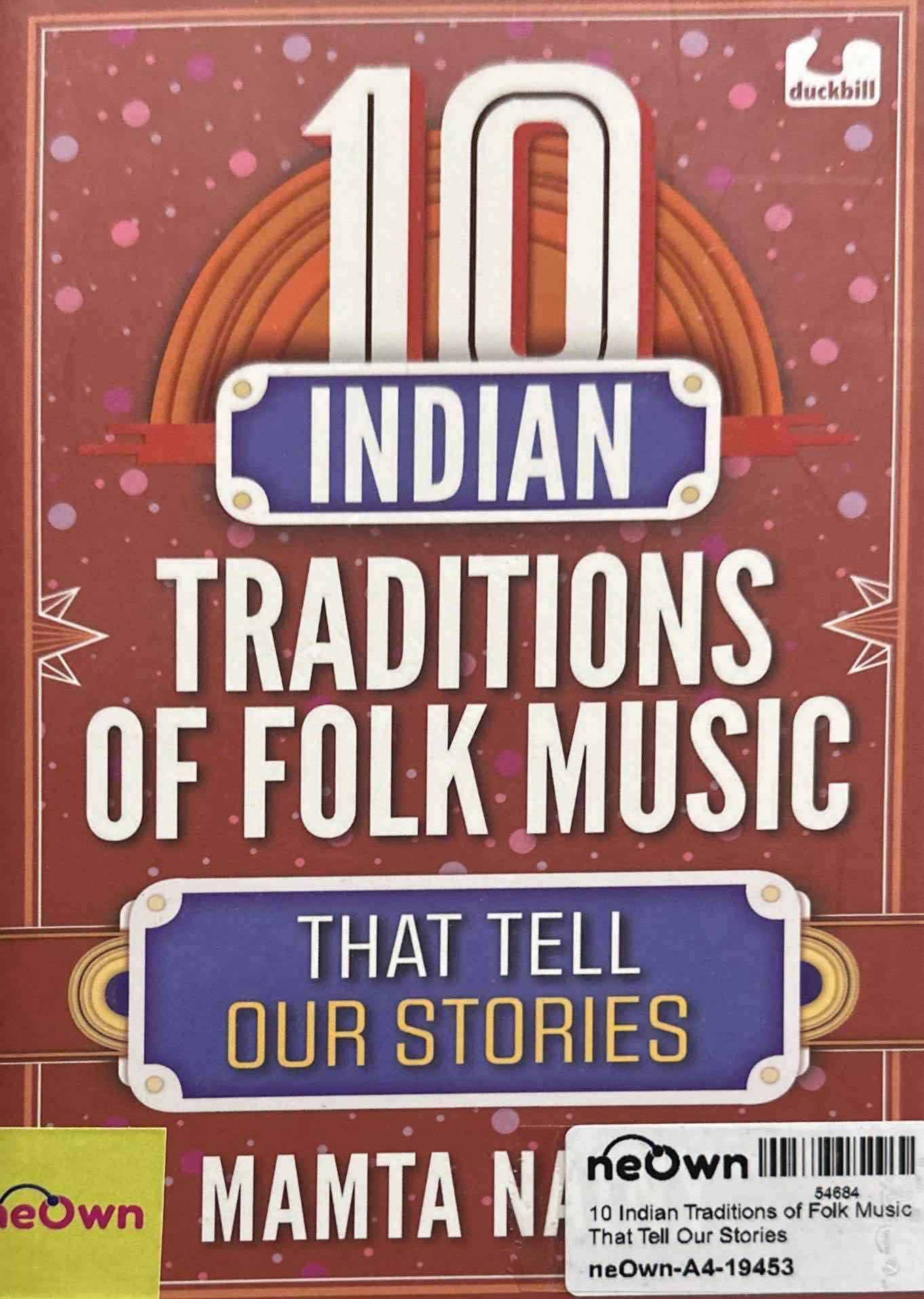 10 Indian Traditions of Folk Music That Tell Our Stories
