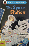 Read it Yourself with Ladybird Level 3: The Space Station