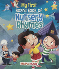 My First Board Book of Nursery Rhymes
