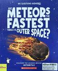 Big Questions Answered: Are Meteros The Fastest Things In Outer Space? Meteoritics