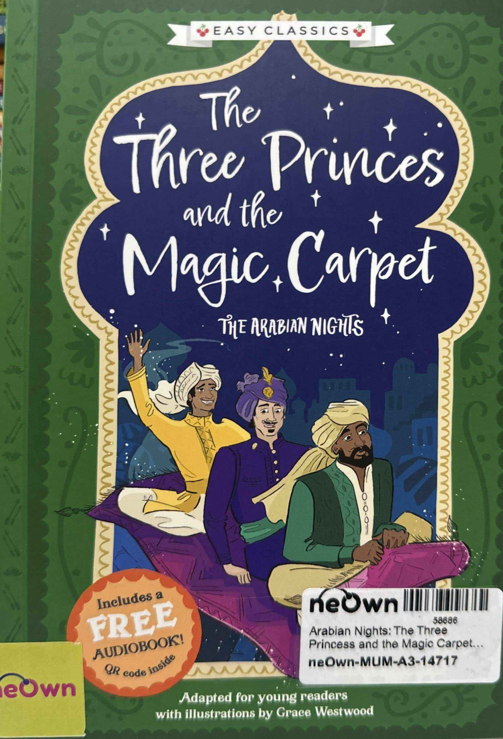 Arabian Nights: The Three Princess and the Magic Carpet (Easy Classics)
