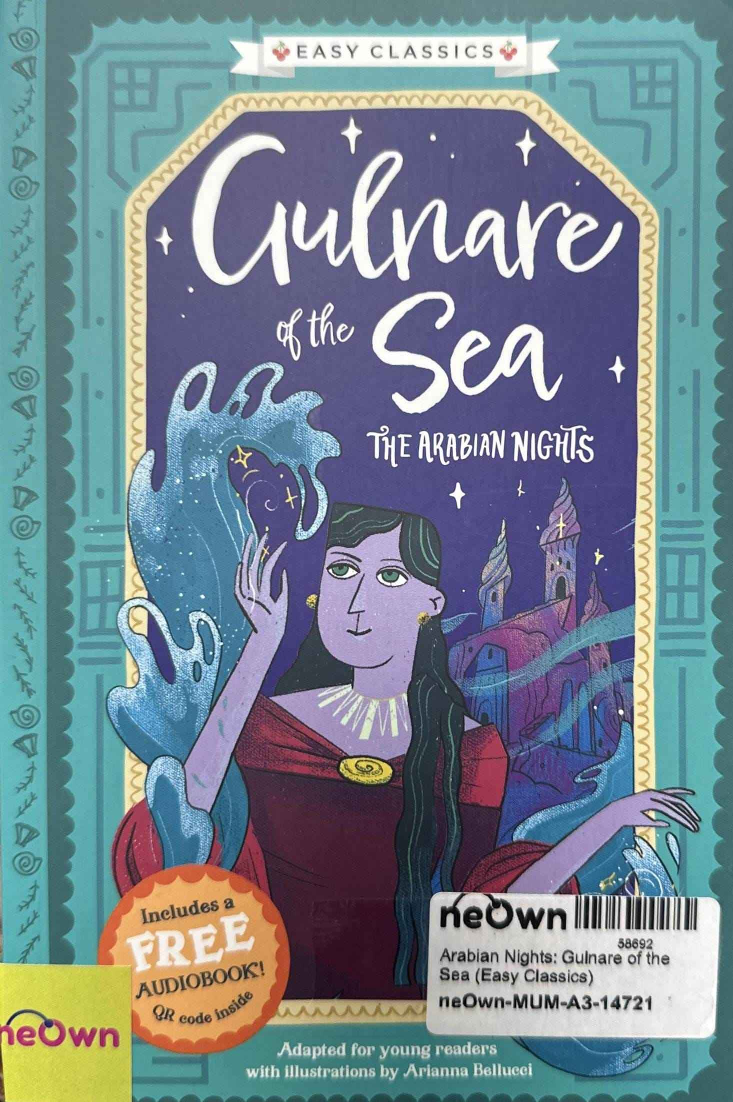 Arabian Nights: Gulnare of the Sea (Easy Classics)