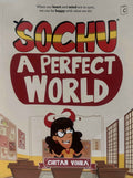 Sochu #32 A Perfect World (Doing Series)