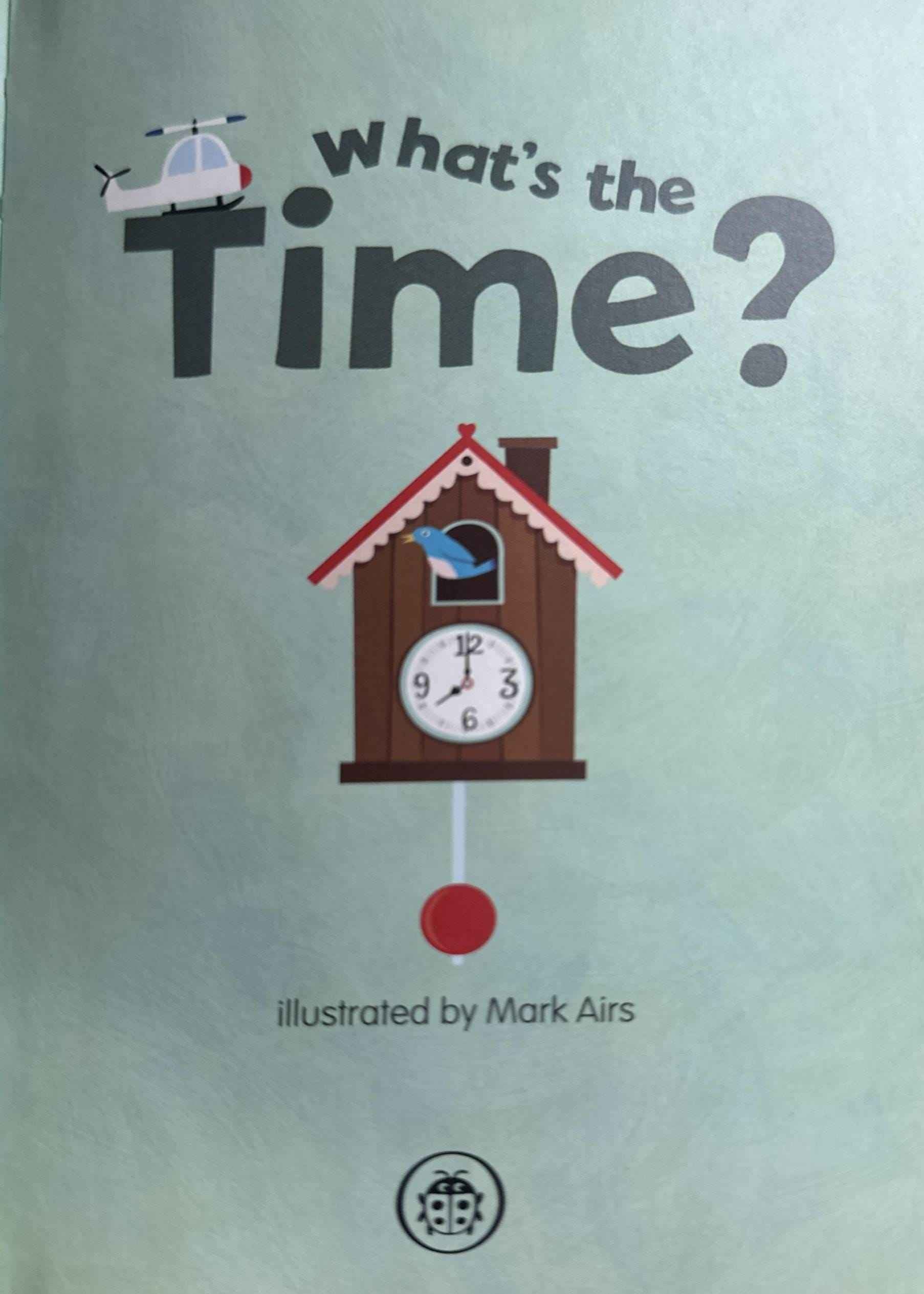 Early Learning: What's the Time?
