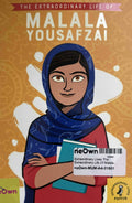 Extraordinary Lives: The Extraordinary Life Of Malala Yousafzai