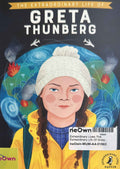Extraordinary Lives: The Extraordinary Life Of Greta Thunberg