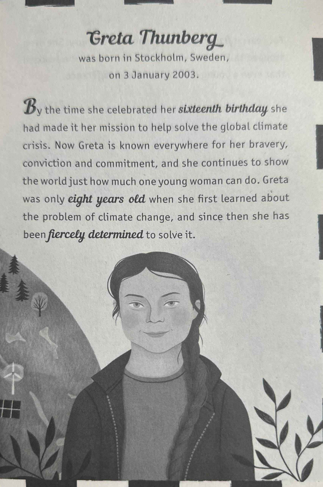 Extraordinary Lives: The Extraordinary Life Of Greta Thunberg