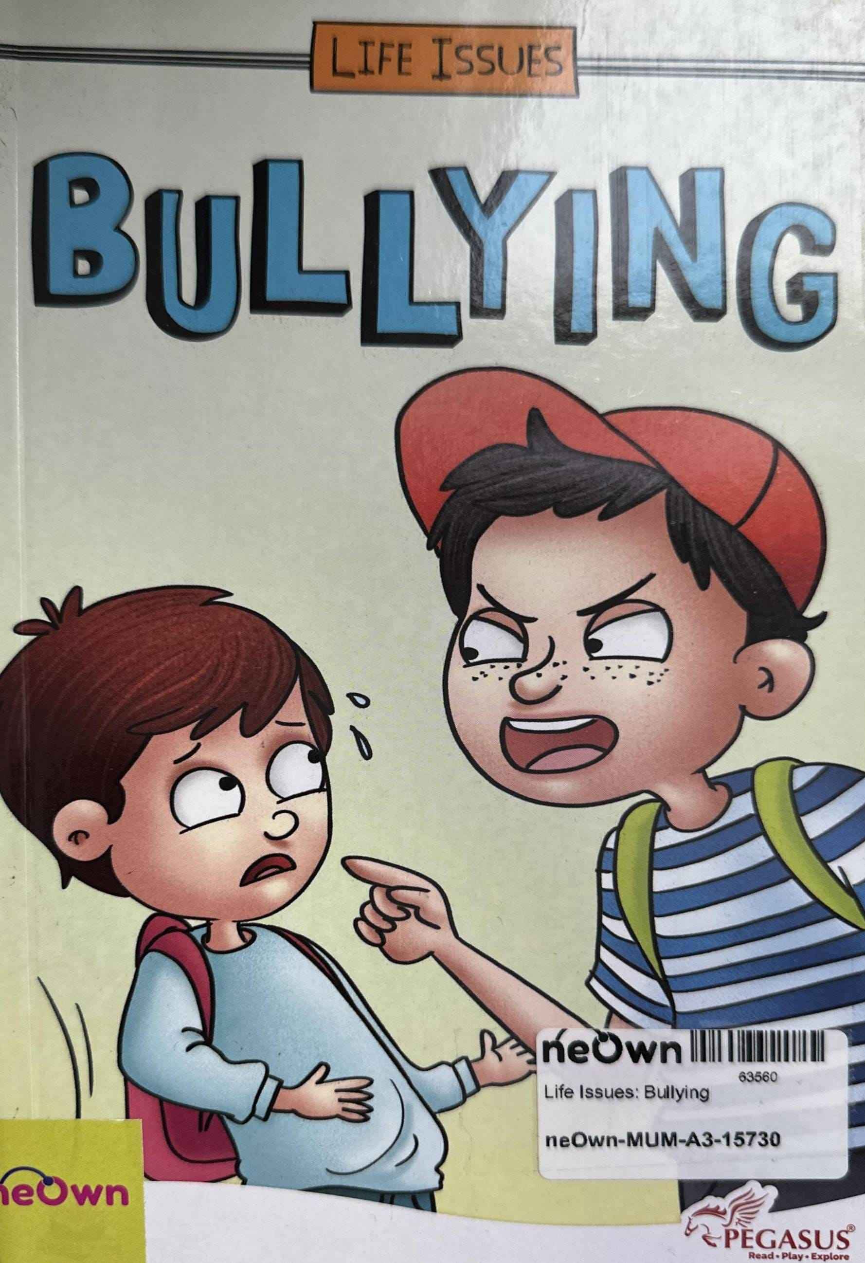 Life Issues: Bullying