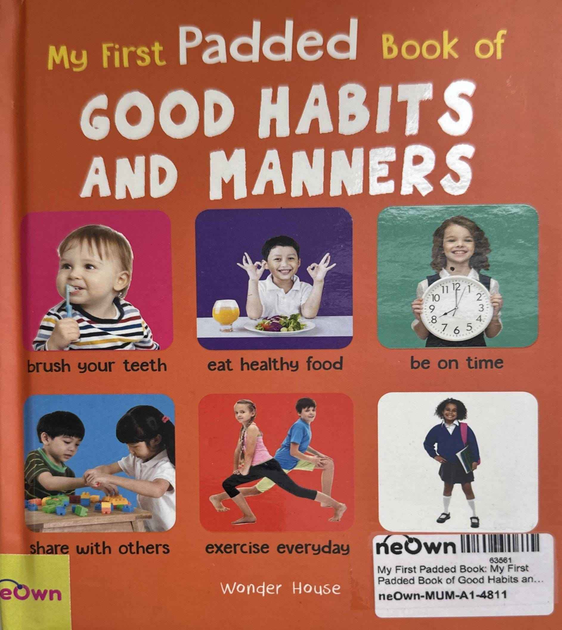 My First Padded Book: My First Padded Book of Good Habits and Manners