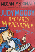 Judy Moody #6 Judy Moody Declares Independence!