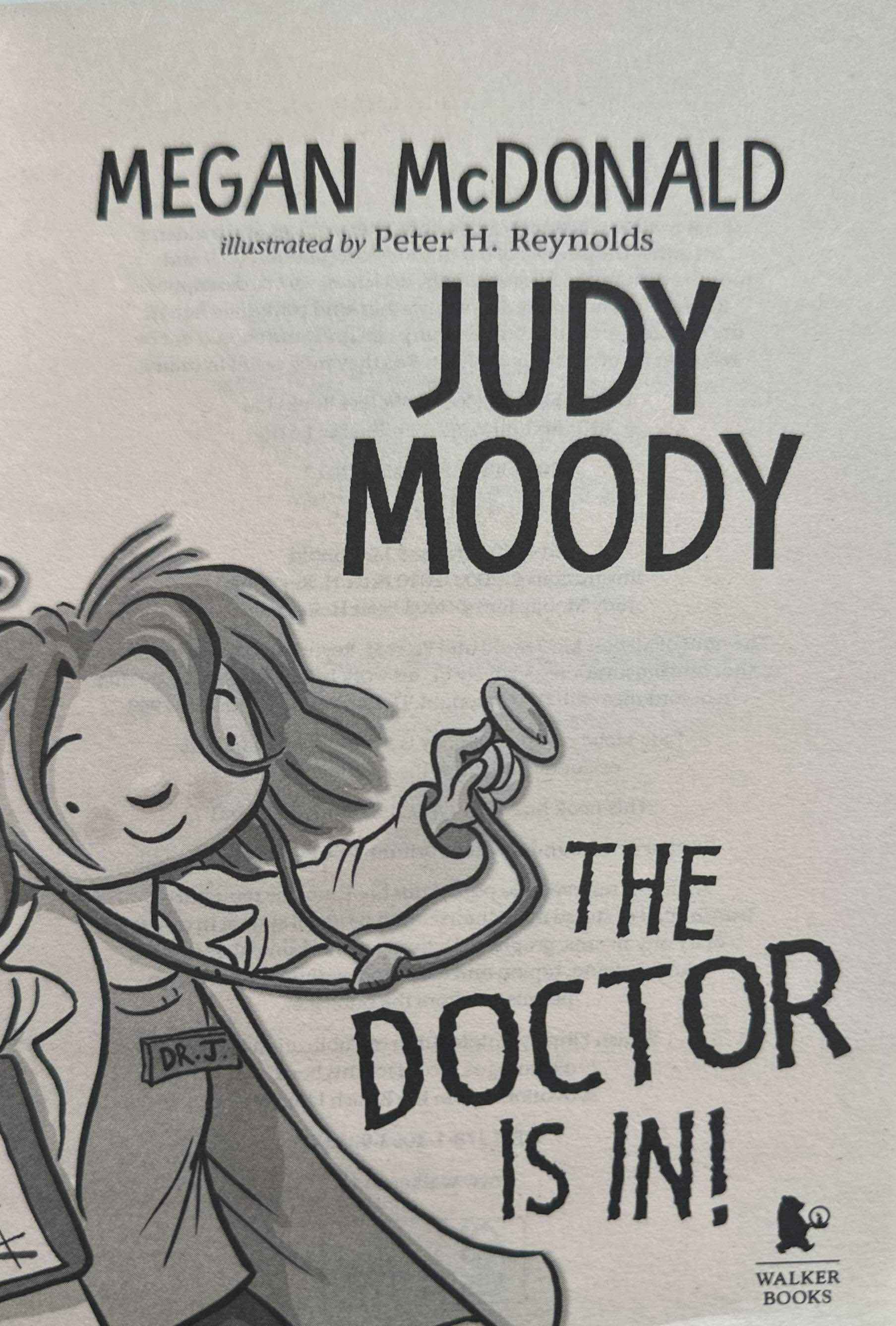 Judy Moody #5 Judy Moody The Doctor Is In!