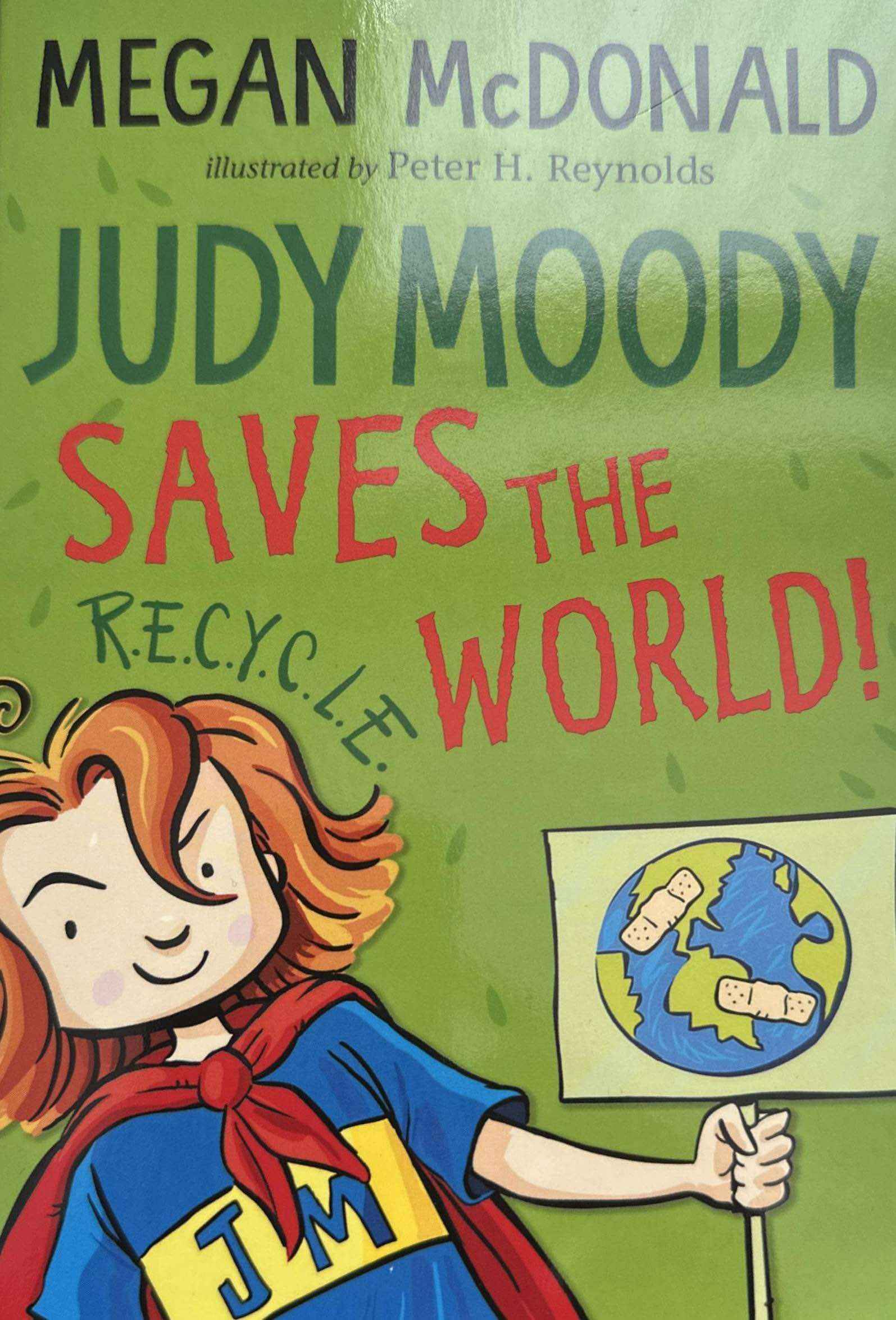Judy Moody #3 Judy Moody Saves the World!