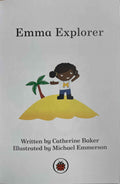 Read it Yourself with Ladybird Level 0: Emma Explorer
