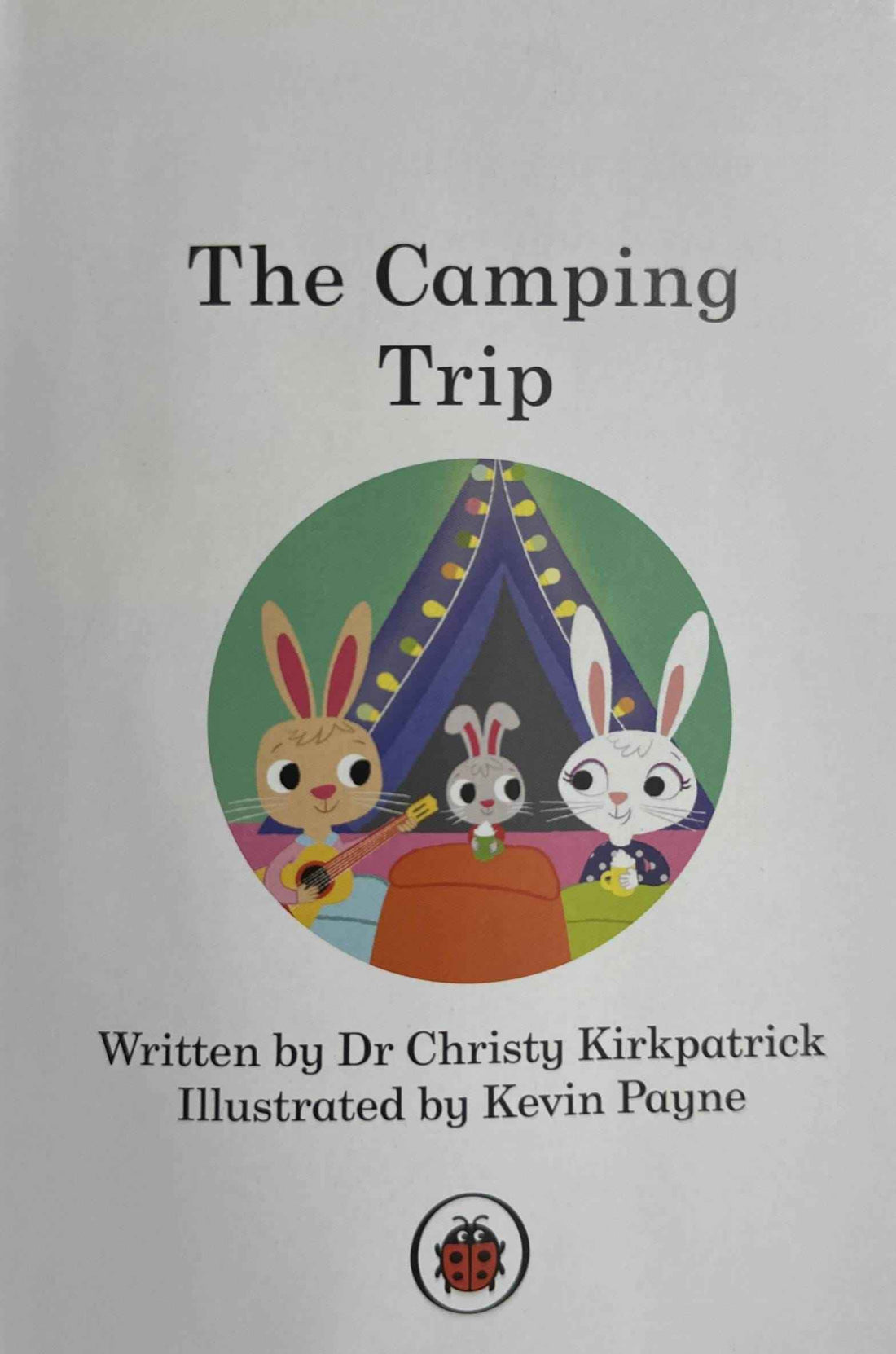 Read it Yourself with Ladybird Level 0: The Camping Trip