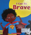 Learn About (Your Best Self): I Can Be Brave
