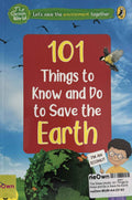 The Green World: 101 Things to Know and Do to Save the Earth