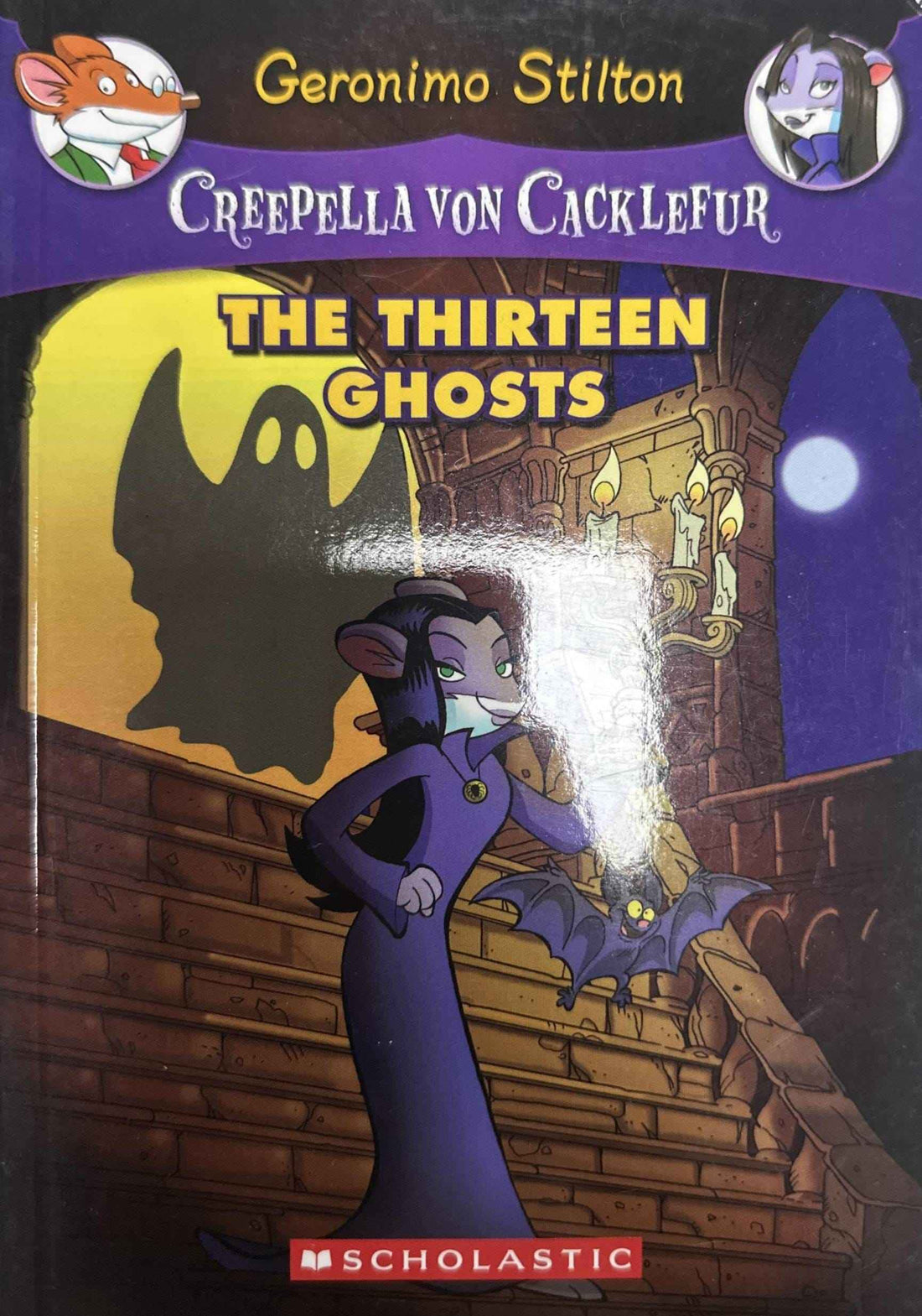 Creepella von Cacklefur #1 The Thirteen Ghosts