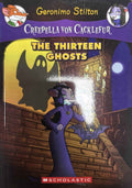 Creepella von Cacklefur #1 The Thirteen Ghosts
