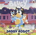 Bluey: Daddy Robot (Board Book)