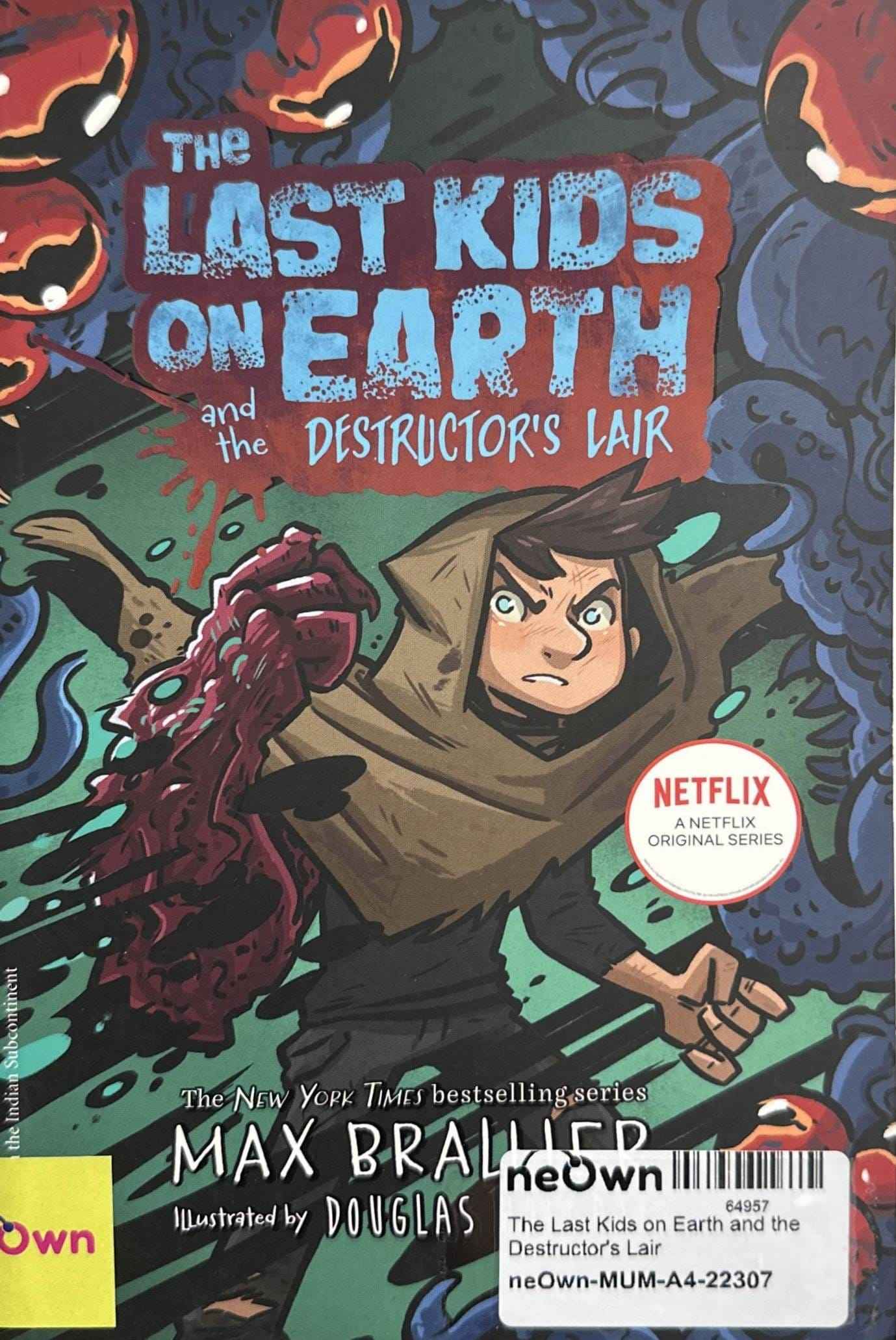 The Last Kids on Earth #10 The Last Kids on Earth and the Destructor's Lair