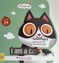 Lil Legends Shaped Board Books: Pet Animals: I Am A Cat