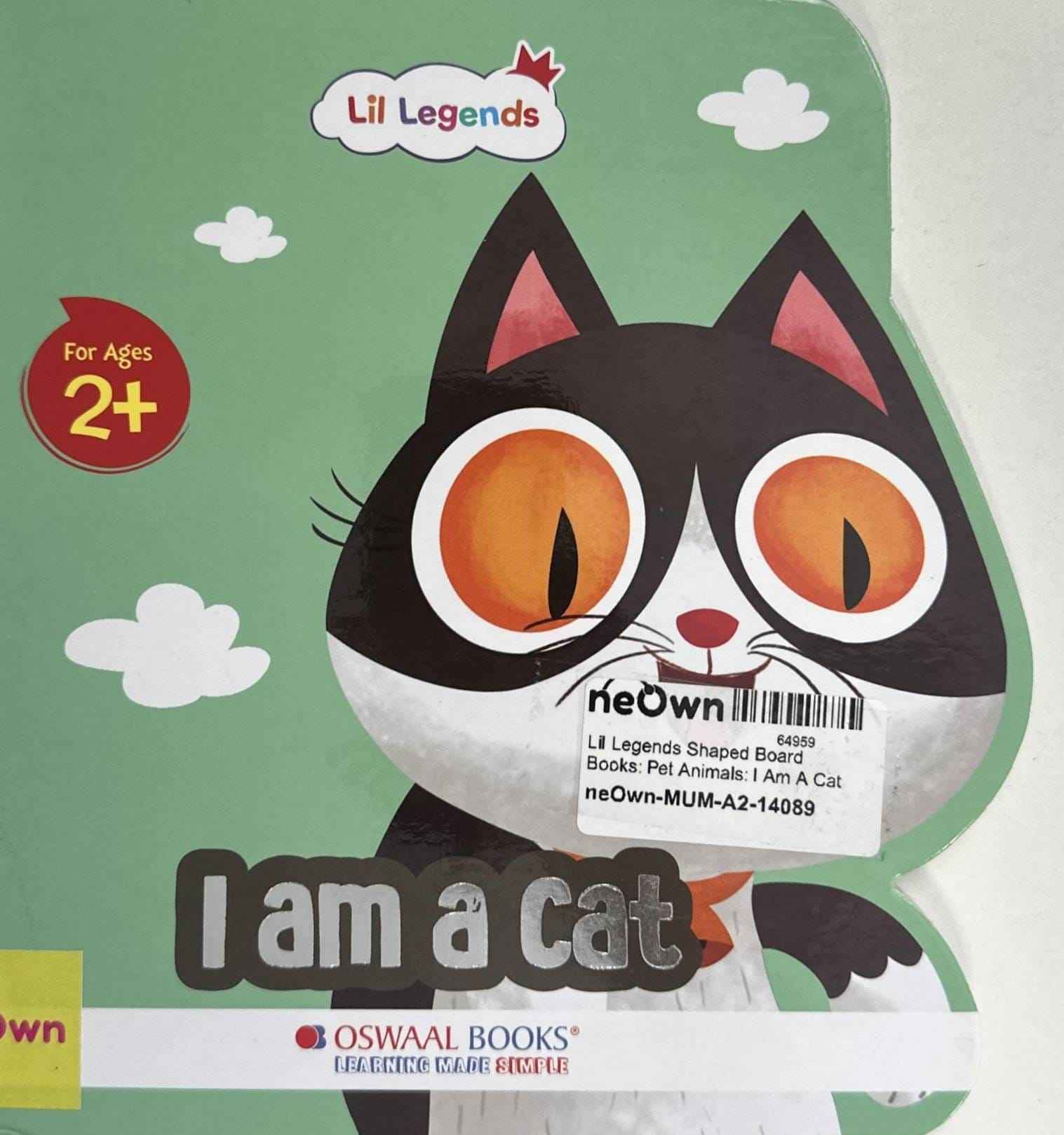 Lil Legends Shaped Board Books: Pet Animals: I Am A Cat