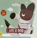 Lil Legends Shaped Board Books: Pet Animals: I Am A Dog