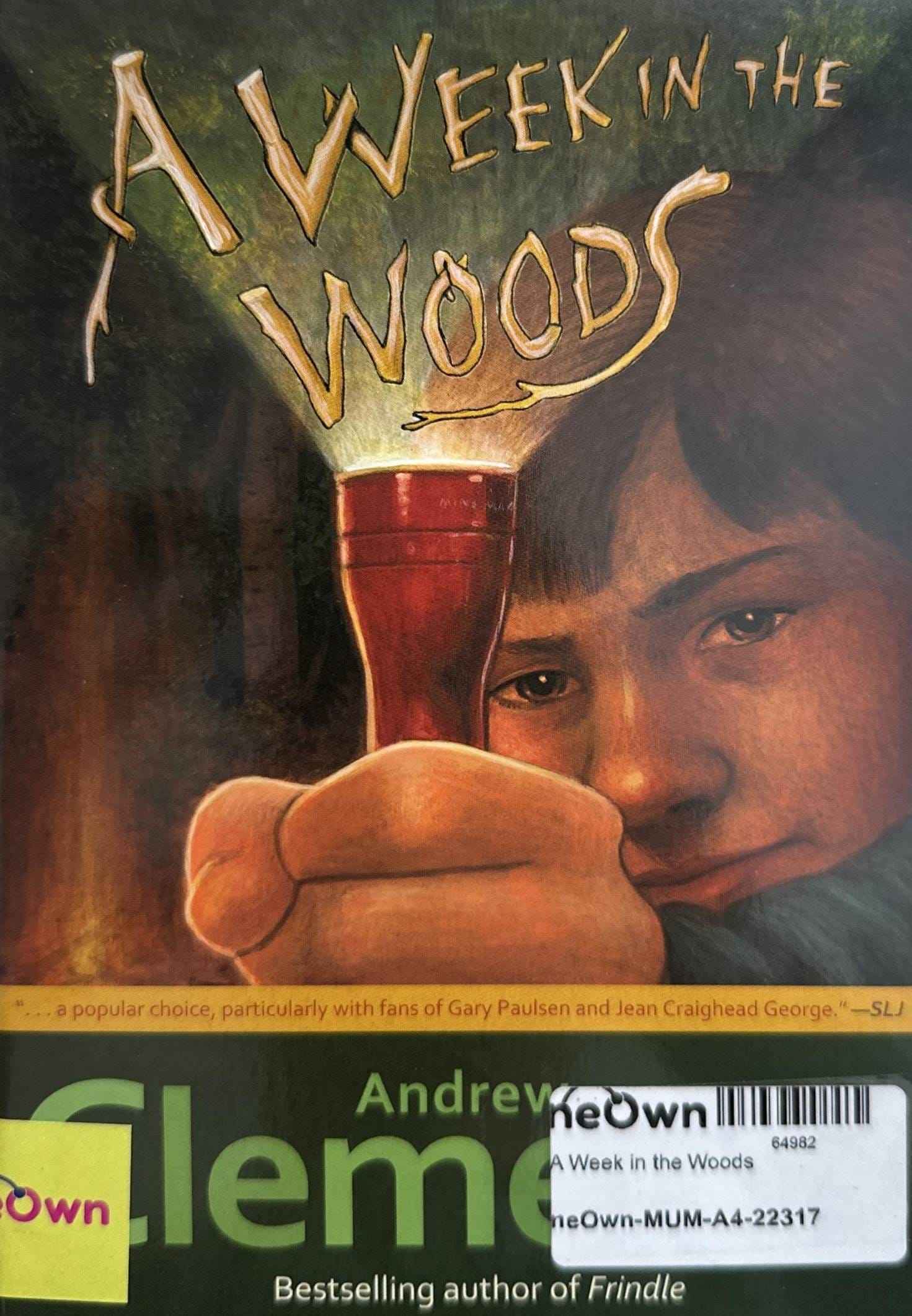A Week in the Woods