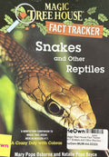 Magic Tree House Fact Tracker #17 Snakes and Other Reptiles