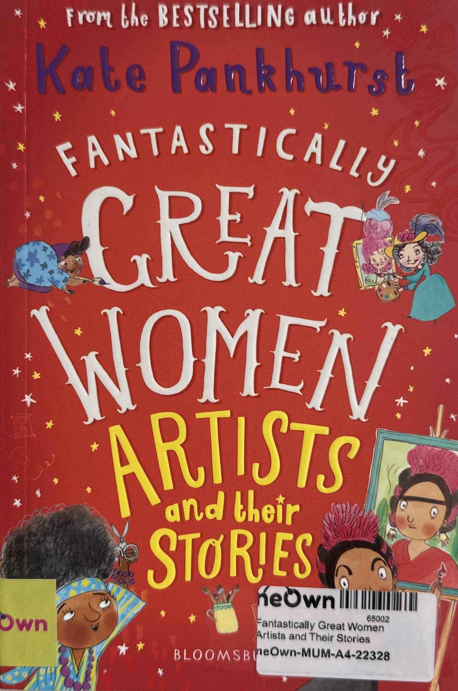 Fantastically Great Women Artists and Their Stories