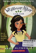 Whatever After #16 Liar Liar