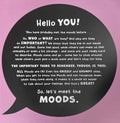 Meet the Moods: How to Understand Your Feelings