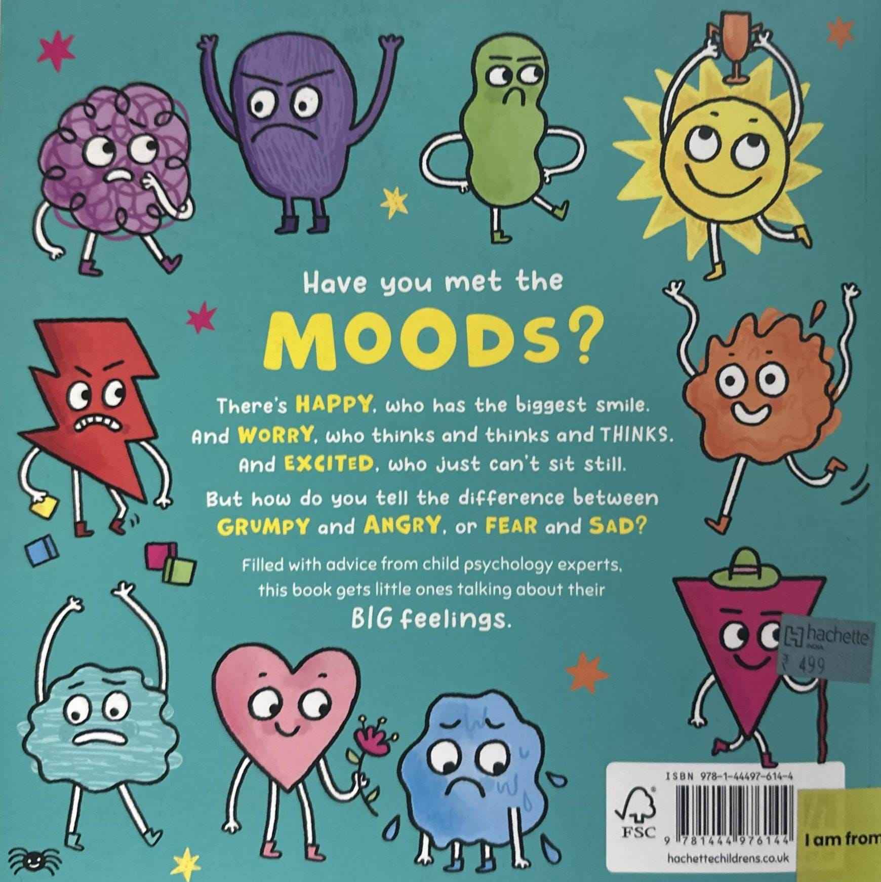Meet the Moods: How to Understand Your Feelings
