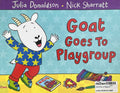 Goat Goes to Playgroup