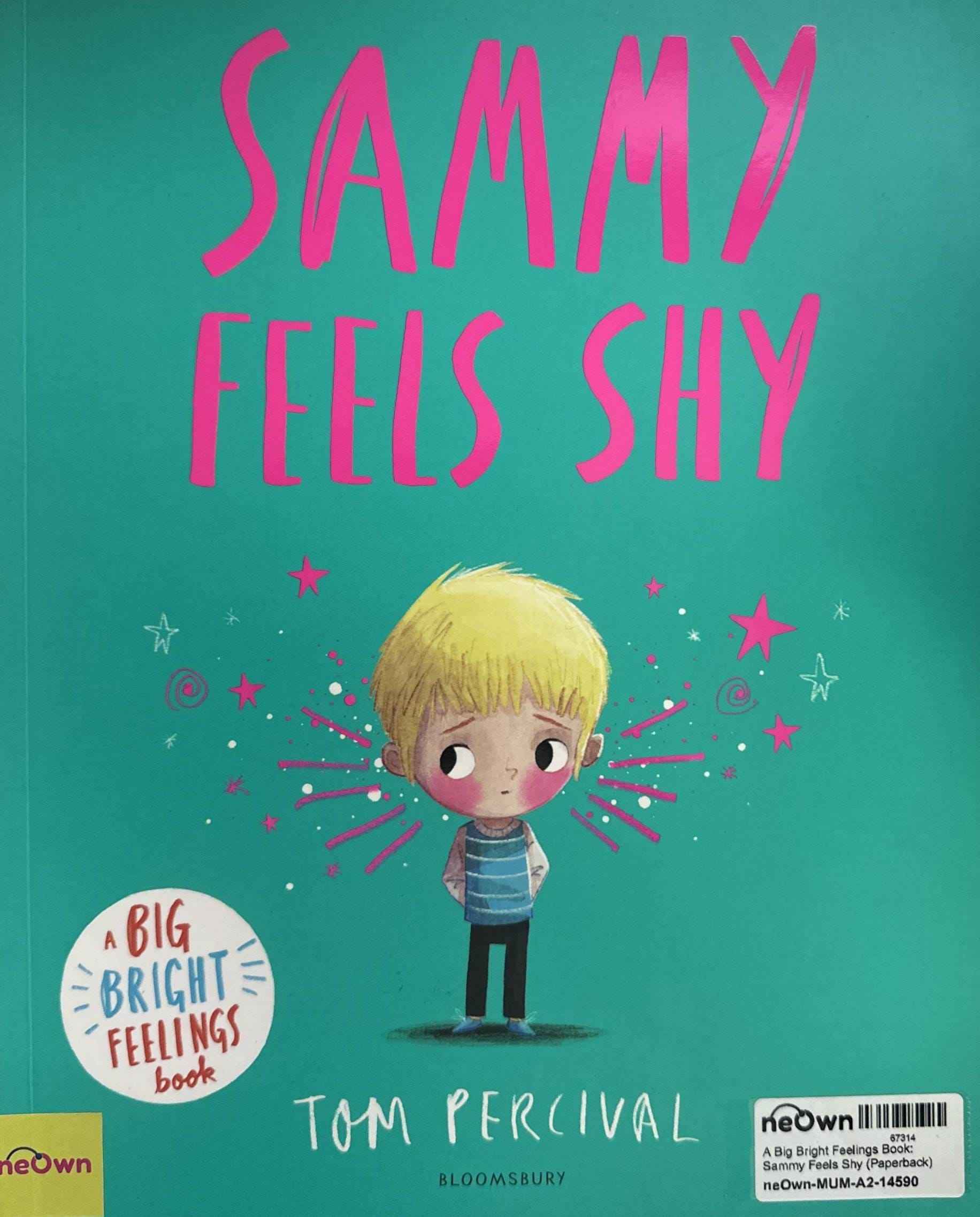 A Big Bright Feelings Book: Sammy Feels Shy (Paperback)