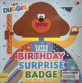 Hey Duggee: The Birthday Surprise Badge (Paperback)