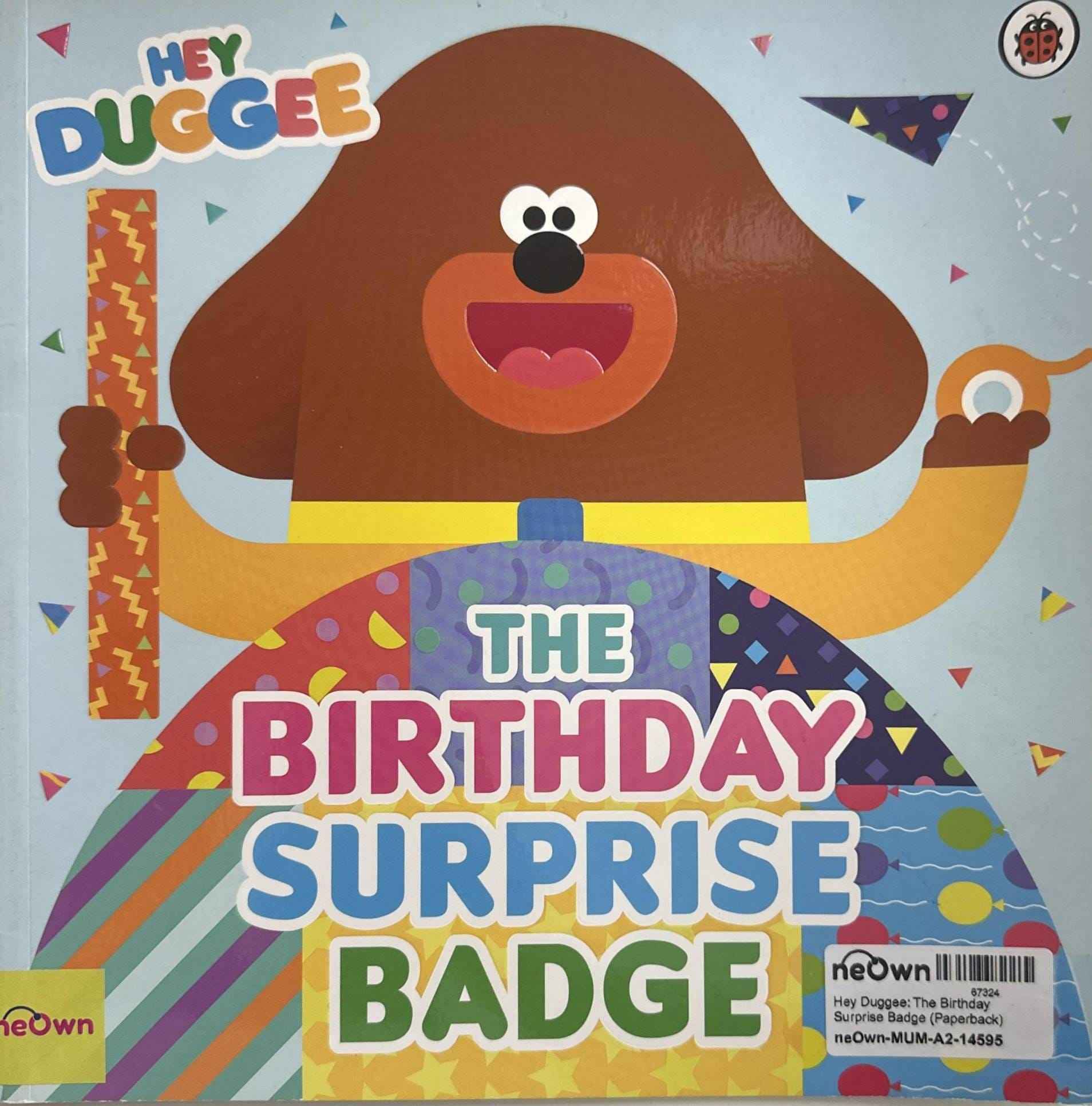Hey Duggee: The Birthday Surprise Badge (Paperback)