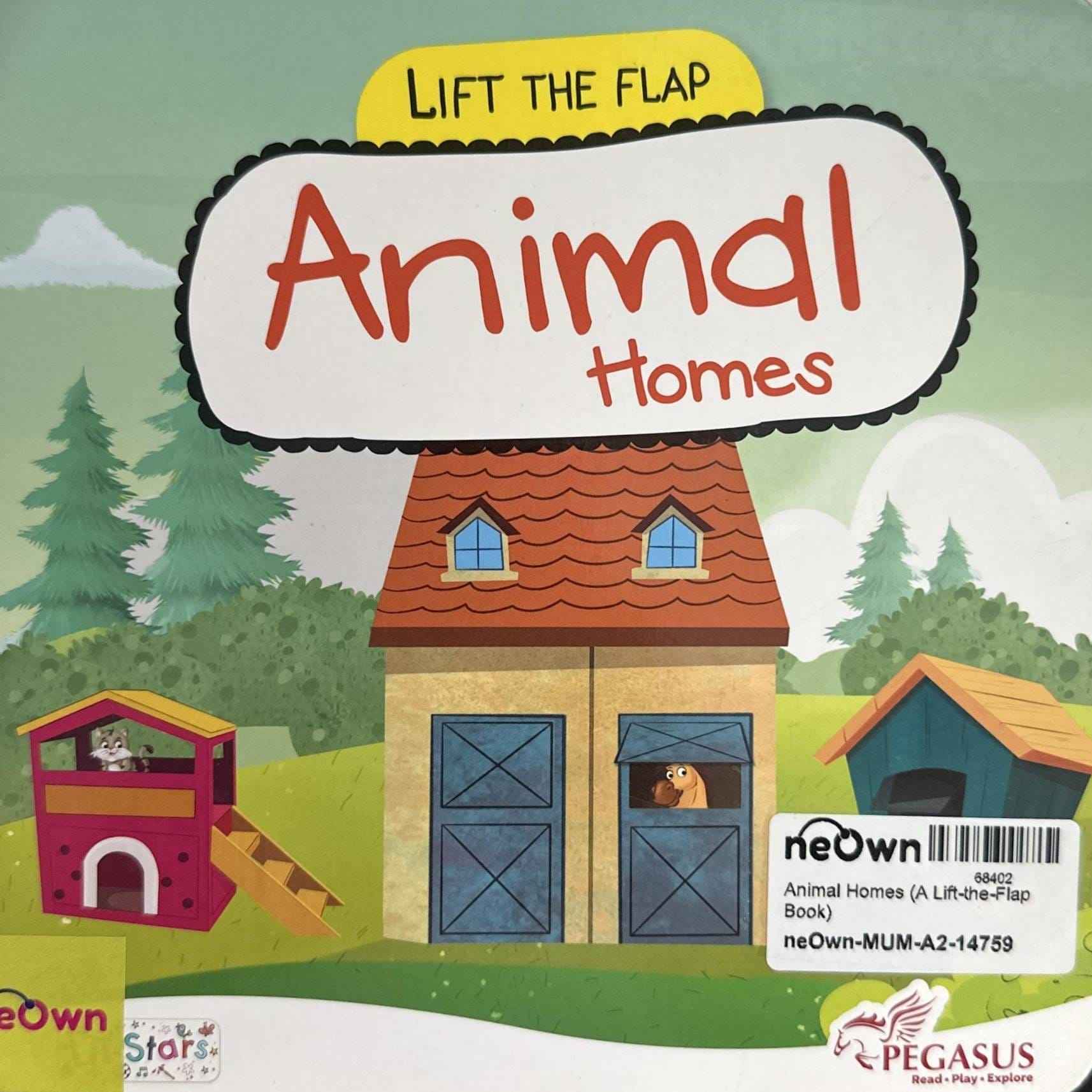 Animal Homes (A Lift-the-Flap Book)