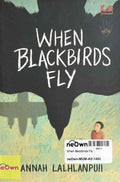 When Blackbirds Fly