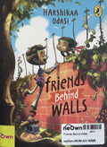 Friends Behind Walls